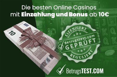 Casinos mit Einzahlung ab 10€ und Bonusange